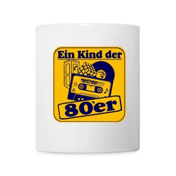 80er Party,Motto Shirt - Ein Kind der 80er(25) - Tasse - Weiß - Vorne