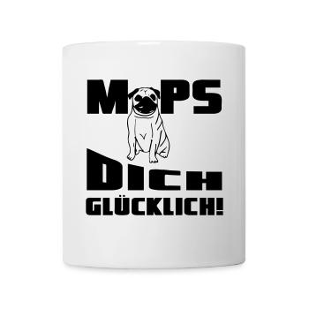 Mops dich glücklich! Geschenk - Tasse - Weiß - Vorne