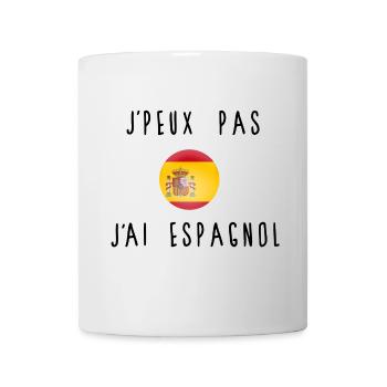 J'peux Pas J'ai Espagnol Drapeau - Mug blanc - blanc - Devant