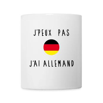 J'peux Pas J'ai Allemand Drapeau - Mug blanc - blanc - Devant