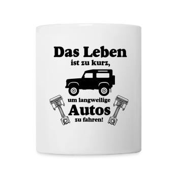 Offroad ,Geländewagen , 4x4 Fun , Das Leben..(25) - Tasse - Weiß - Vorne