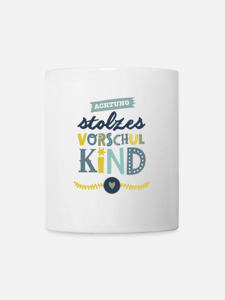 Stolzes Vorschulkind - Tasse - Weiß