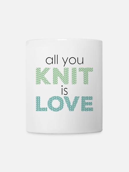 tout ce que vous tricotez est amour - le tricot c'est l'amour - Mug blanc - blanc