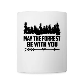 möge der forrest bei dir sein - Tasse - Weiß - Vorne