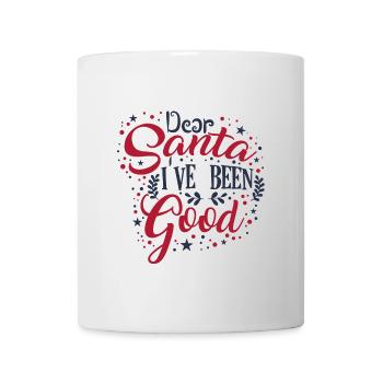 Dear santa i've been good! - Mug - white - Front
