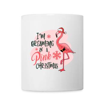 in the dreaming of a pink christmas - Mug - white - Front