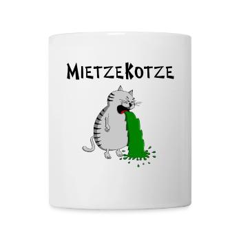 Mietzekatze muss kotzen = MietzeKotze - Tasse - Weiß - Vorne