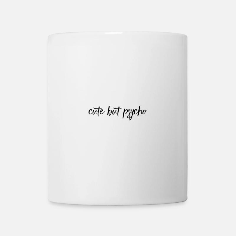 Cute But Psycho – Cheeky Statement Design - Mug - white