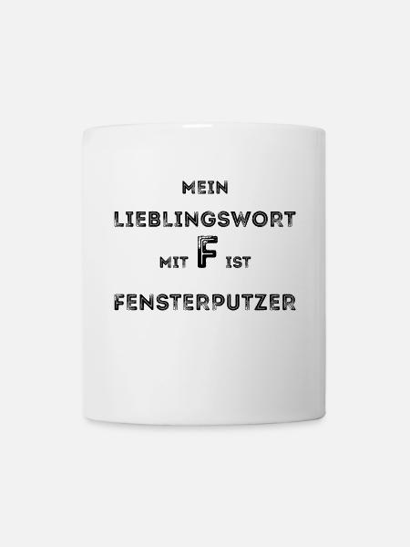 Fensterputzer Putzmann putzen lustig Geschenk - Tasse - Weiß
