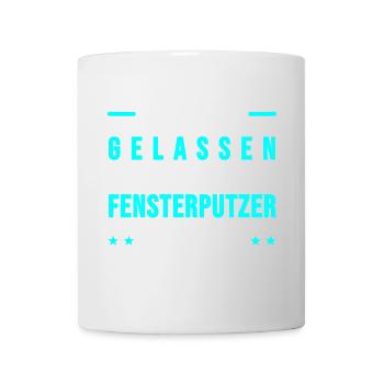 Fensterputzer Gebäudereiniger Sprüche Geschenk - Tasse - Weiß - Vorne