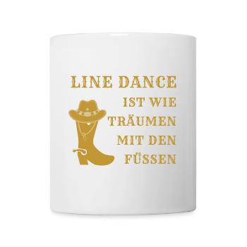 Motto: Line Dance ist wie Träumen mit den Füßen - Tasse - Weiß - Vorne