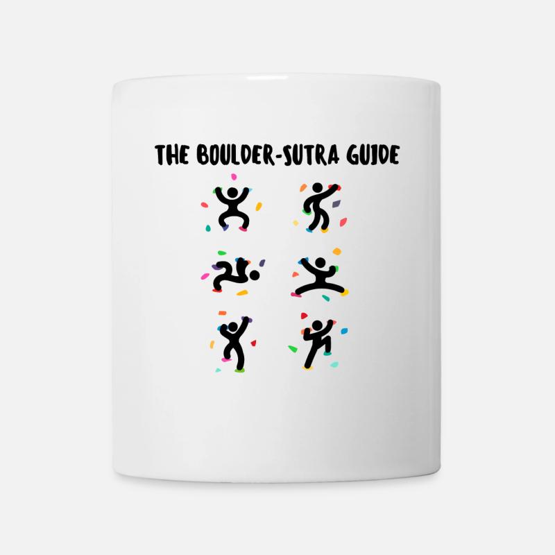 Boulder Klettern Bergsteigen Lustig Spruch Humor - Tasse - Weiß