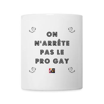 On n'arrête pas le PROGAY - Jeux de Mots Francois - Mug blanc - blanc - Devant
