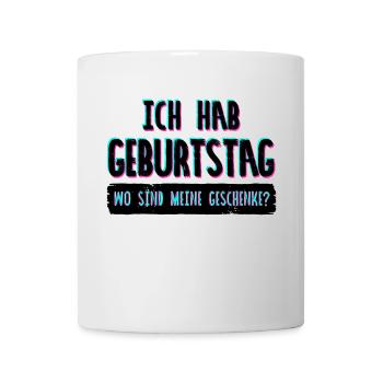 Birthday Gift Birthday Saying Birthday - Mug - white - Front