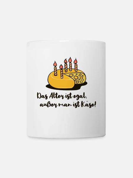 Alt Älter Werden Geburtstagsspruch Lustig Witzig - Tasse - Weiß