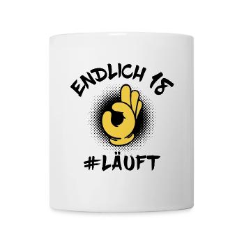 18. Geburtstag Achtzehn Jahre Volljährig Spruch - Tasse - Weiß - Vorne
