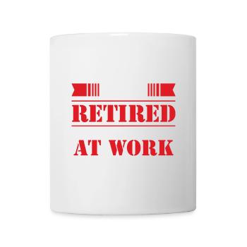 Retraite Je suis retraité Cadeau drôle - Mug blanc - blanc - Devant