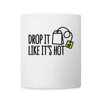 Drop it likes it's hot - Mug - white - Front