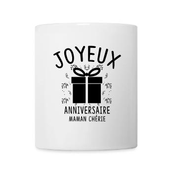 JOYEUX ANNIVERSAIRE MAMAN CHÉRIE - Mug blanc - blanc - Devant