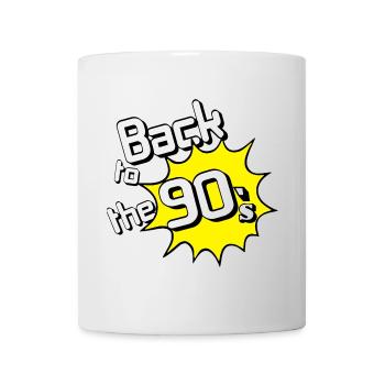 90s Party , Theme Party , 90s Back to (25) - Mug - white - Front
