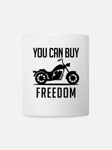 Freiheit Motorrad Biker Motorräder Unabhängigkeit - Tasse - Weiß
