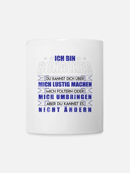 Ich bin Schalker | Fan Design Geschenkidee - Tasse - Weiß