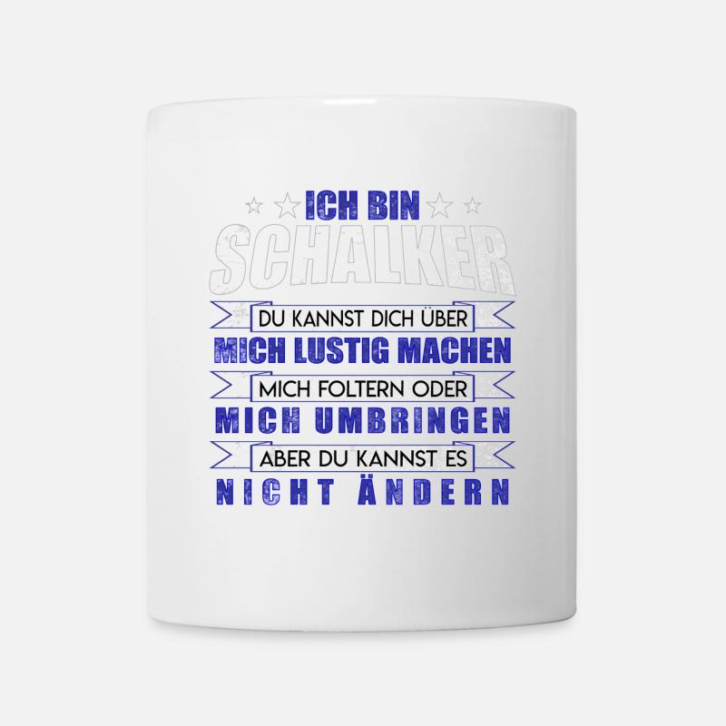Ich bin Schalker | Fan Design Geschenkidee - Tasse - Weiß