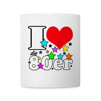 80er Party Retro ,I Love die 80er, 80er Jahre (25) - Tasse - Weiß - Vorne