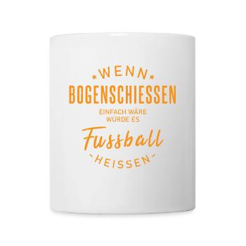 Bogenschütze Spruch - Tasse - Weiß - Vorne