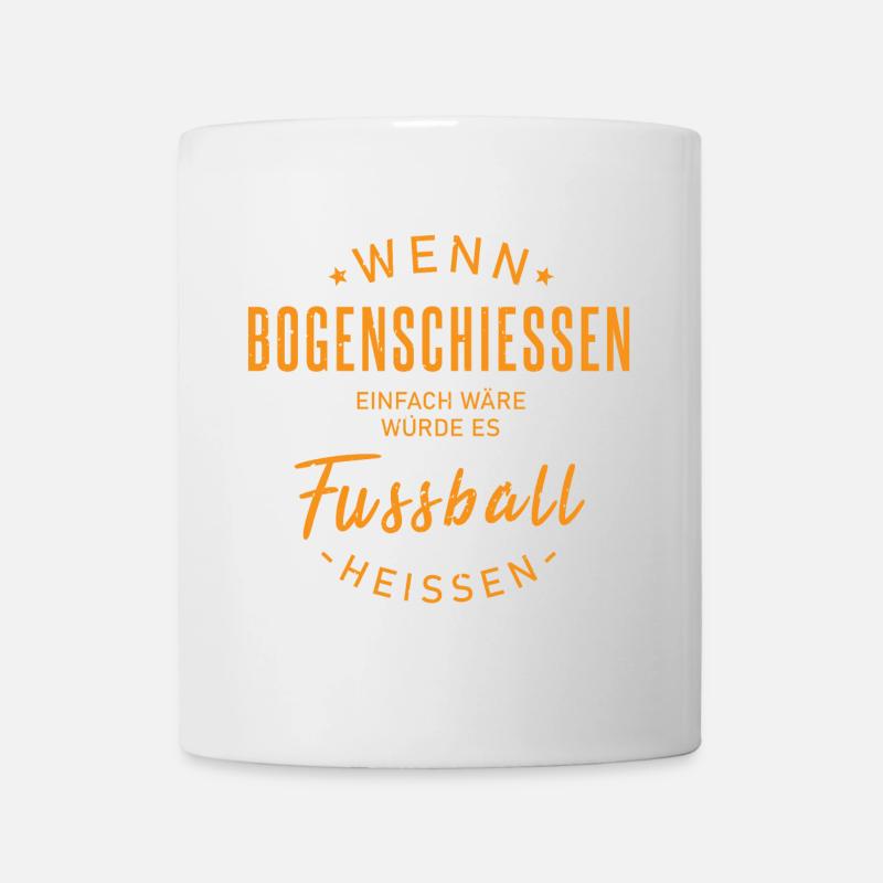 Bogenschütze Spruch - Tasse - Weiß
