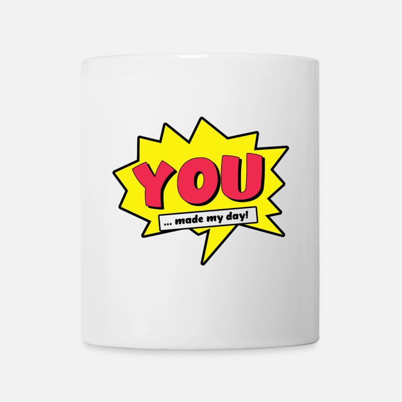 you made my day comic superhero superheld cartoon - Tasse - Weiß