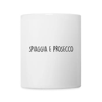 SPIAGGIA E PROSECCO - Mug - white - Front
