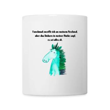 Manchmal zweifle ich an meinem Verstand - Tasse - Weiß - Vorne