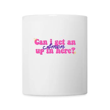 Puis-je obtenir un amen up ici? - Mug blanc - blanc - Devant