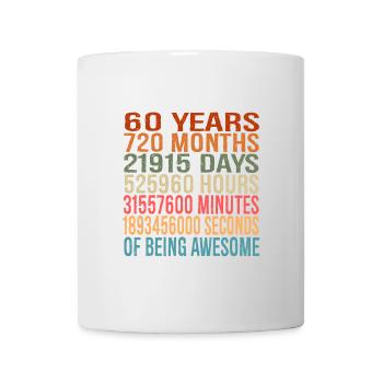 Perfect Gift For The 60th Birthday, In Time Units - Mug - white - Front