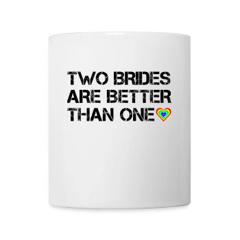 Deux mariées valent mieux qu'une - Mug blanc - blanc - Devant