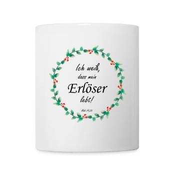 Christliches Design – Mein Erlöser lebt Hiob 19,25 - Tasse - Weiß - Vorne