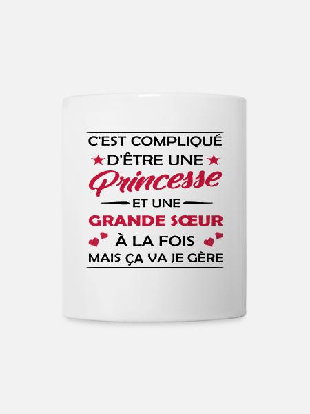 une Princesse et une grande soeur - grande sœur - Mug blanc - blanc
