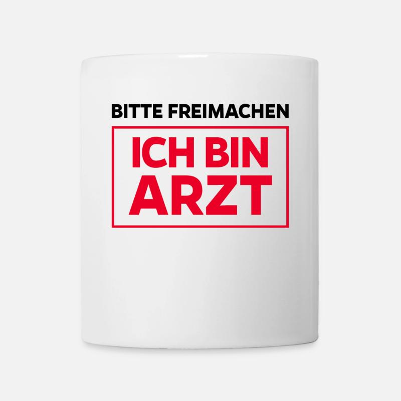 Lustig Spruch Ich Bin Arzt Doktor Notarzt Witzig - Tasse - Weiß