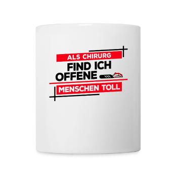 Chirurg Chirurgie Notarzt Operation Lustig Spruch - Tasse - Weiß - Vorne
