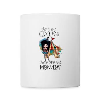 Ceci est mon cirque ce sont mes singes Spruch - Mug blanc - blanc - Devant