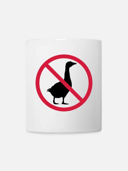 Gans Verboten Schild - Tasse - Weiß
