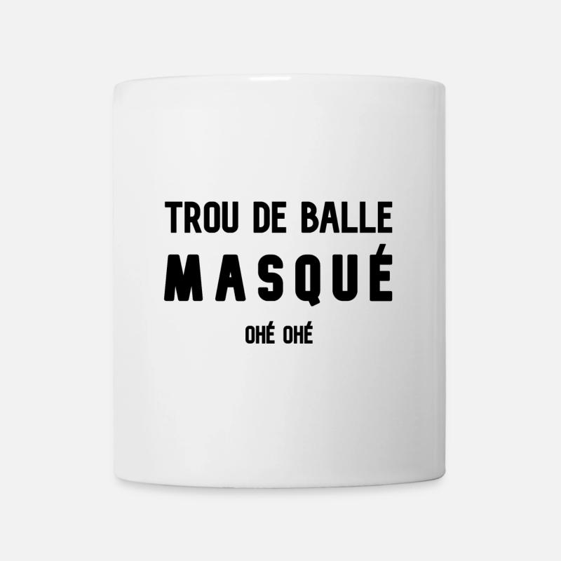 Trou de balle masqué (ohé ohé) - Mug blanc - blanc