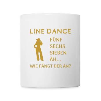 Line Dance Humor: Wie fängt der Tanz nochmal an? - Tasse - Weiß - Vorne