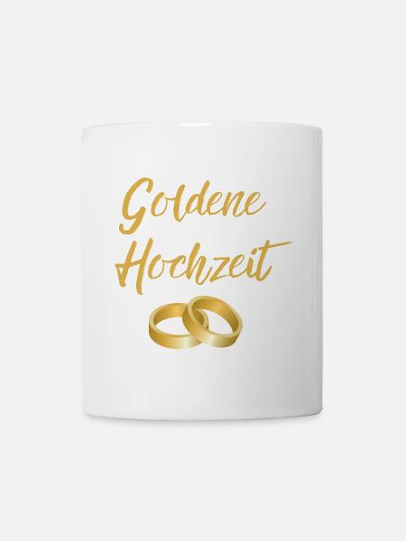 Goldene Hochzeit Eheringe golden Hochzeittag Segen - Tasse - Weiß