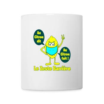 LE ZESTE BARRIÈRE, AU CITRON DIT, AU CITRON FAIT ! - Mug blanc - blanc - Devant