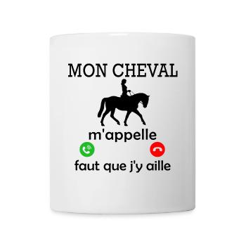 mon Cheval m'appelle - femme humour cavalière - Mug blanc - blanc - Devant