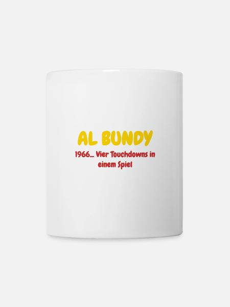 Al Bundy - Tasse - Weiß