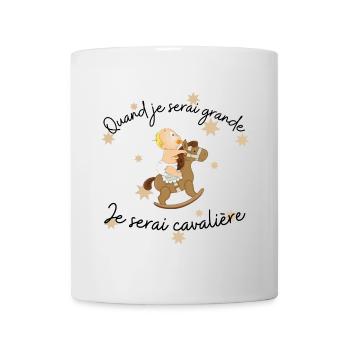 Quand je serai grande Je serai cavalière - Mug blanc - blanc - Devant