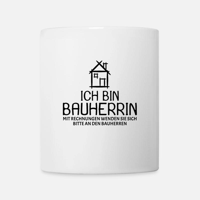 Bauherr Baumeister Hausbau Bauherrin Geschenk - Tasse - Weiß